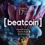 Beatcoin w/ Adnan Sharif, Haustuff e Mark Rocha