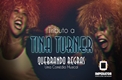 Quebrando Regras – Um Tributo A Tina Turner