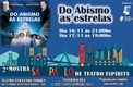 Do Abismo As Estrelas – Mostra São Paulo De Teatro Espírita