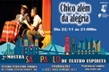 Chico Além Da Alegria – Mostra São Paulo De Teatro Espírita