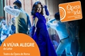 A Viúva Alegre – Ópera na Tela 2019 – SP