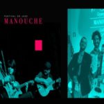 Festival Jazz Manouche – Smoke Rings (MEX) e Manouchka (POR)