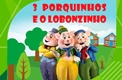 Os Três Porquinhos e o Lobonzinho