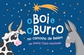 O Boi e O Burro no caminho de Belém