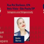 Bixiga Comedy Apresenta: Bubiz Barros Show Solo