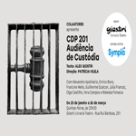 “CDP 201 – Audiência de Custódia”