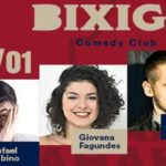 Bixiga Comedy apresenta Rafael Albino, Giovana Fagundes e Thiago Chagas
