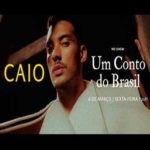 Caio – Um Conto do Brasil