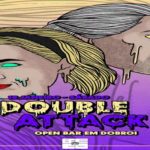 Double Attack – Open Bar com entrada dupla – Games