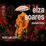 Elza Soares – Planeta Fome