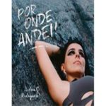 Por Onde Andei – Samba Jazz Contemporâneo com Andrea Rodeguero