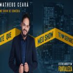 Matheus Ceará – Até Que Meu Show Te Separe