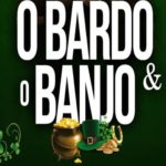 O Bardo e o Banjo
