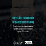 Privacidade e proteção de dados na prática – LGPD e GDPR