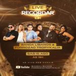 Banda Líbanos & Forrozão Tropykália – Live
