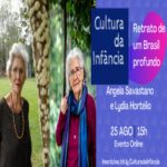 Cultura da Infância com Angela Savastano e Lydia Hortélio – Evento Online