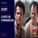 O auto da compadecida – Evento Drive-in