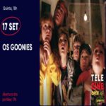 Os goonies – Evento Drive-in