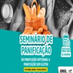 Seminário de panificação – Da Panificação Artesanal a Panificação sem Glúten – Evento Online