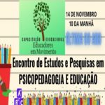 Encontro de Estudos e Pesquisas em Psicopedagogia Educadores em Movimento – Evento Online