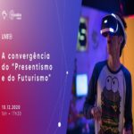 A convergência do “Presentismo e do Futurismo” – Evento Online