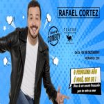 Rafael Cortez – O Problema Não É Você, Sou Eu!