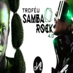 Troféu Samba Rock 4.0 – Evento Online