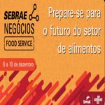 Sebrae negócios: Food Service – Evento Online