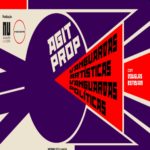 Agitprop: vanguardas artísticas, vanguardas políticas com Douglas Etevam – Evento Online