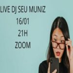 Dj Seu Muniz – Evento Online