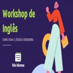 Workshop de Inglês para o dia a dia – Falo Idiomas – Evento Online