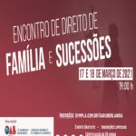 Encontro de Direito de Família e Sucessões – Evento Online