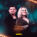 Forró Saborear lança novo single – Torre Eiffel 