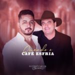 Antonio Carlos e Rangel lançam o single “Quando o café esfria”