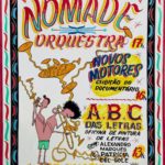 Show de dez anos da Nomade Orquestra, Documentário Novos Motores e Oficina de Letras são atrações no Cine Theatro Carlos Gomes.