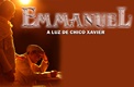 Emmanuel – A Luz de Chico Xavier