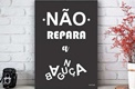 Não Repare na Bagunça